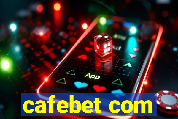 cafebet com